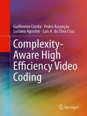 cover image of Complexity-Aware High Efficiency Video Coding